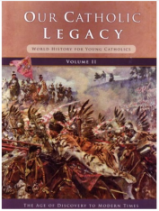 Our Catholic Legacy Vol. 2